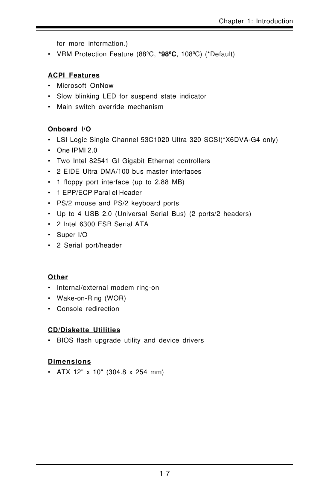 American Megatrends X6DVA-EG, X6DVA-4G user manual Acpi Features, Onboard I/O, Other, CD/Diskette Utilities, Dimensions 