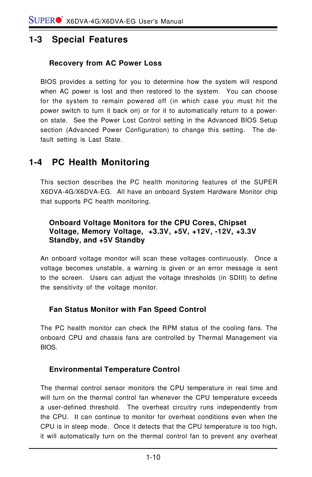 American Megatrends X6DVA-4G, X6DVA-EG user manual Special Features, PC Health Monitoring, Recovery from AC Power Loss 