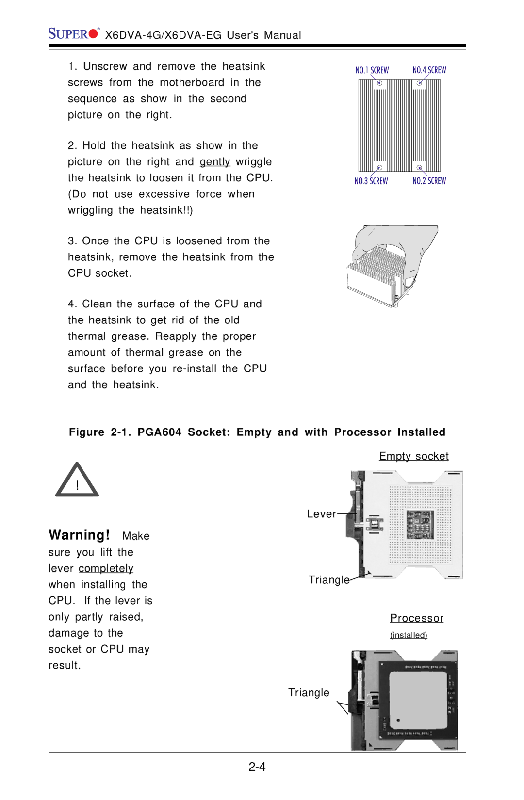 American Megatrends X6DVA-4G, X6DVA-EG user manual PGA604 Socket Empty and with Processor Installed 