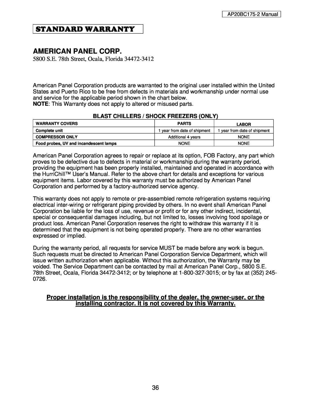 American Panel AP20BC175-2 user manual Standard Warranty, American Panel Corp, 5800 S.E. 78th Street, Ocala, Florida 