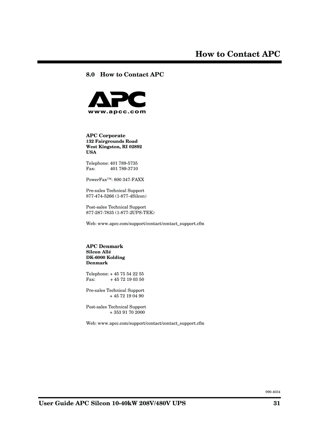 American Power Conversion 10-40kW 208/480V manual How to Contact APC, APC Corporate, APC Denmark 