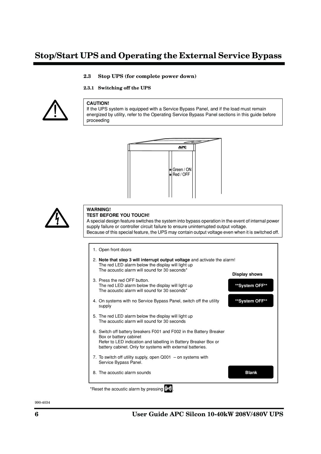 American Power Conversion 10-40kW 208/480V manual Stop UPS for complete power down, Switching off the UPS 