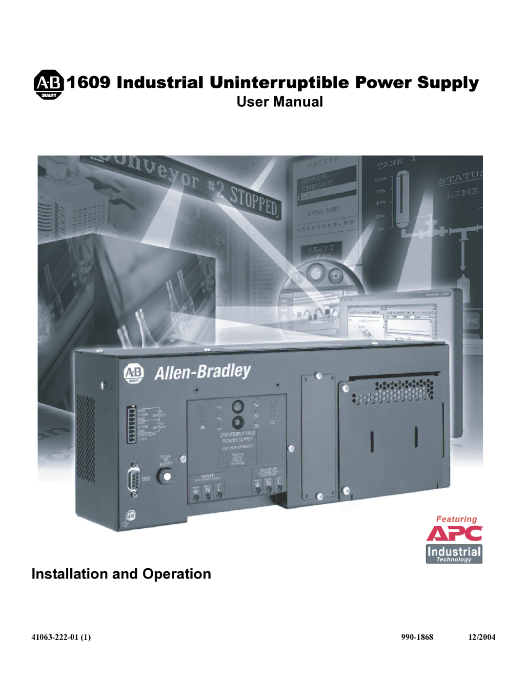 American Power Conversion 1609 user manual Industrial Uninterruptible Power Supply 