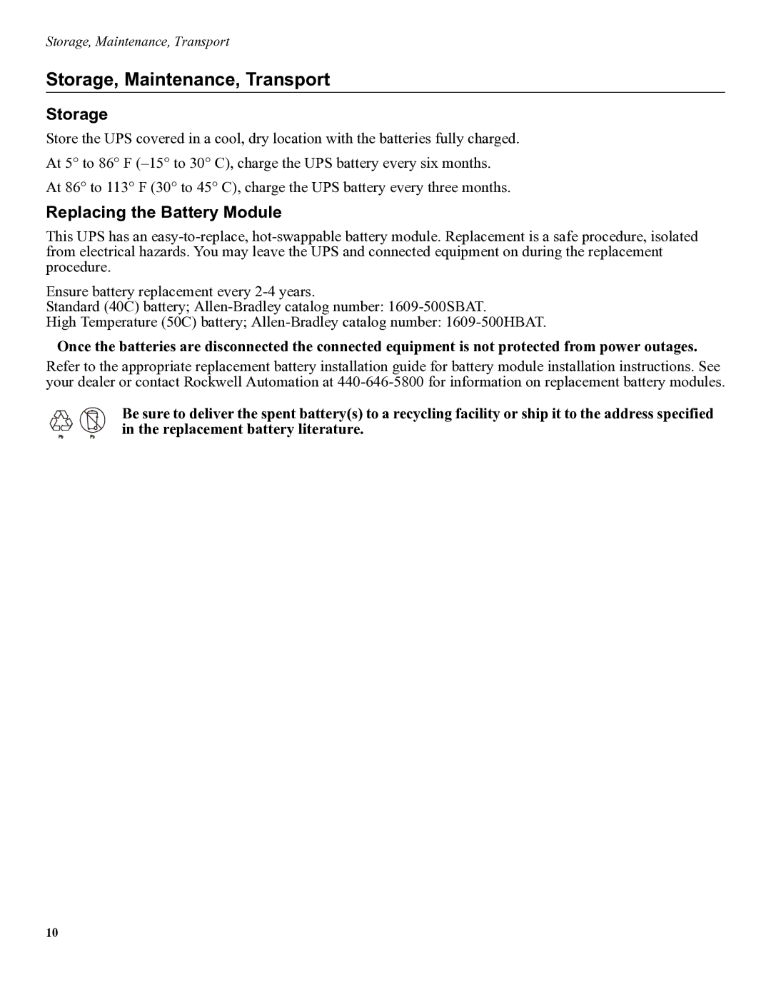 American Power Conversion 1609 user manual Storage, Maintenance, Transport, Replacing the Battery Module 