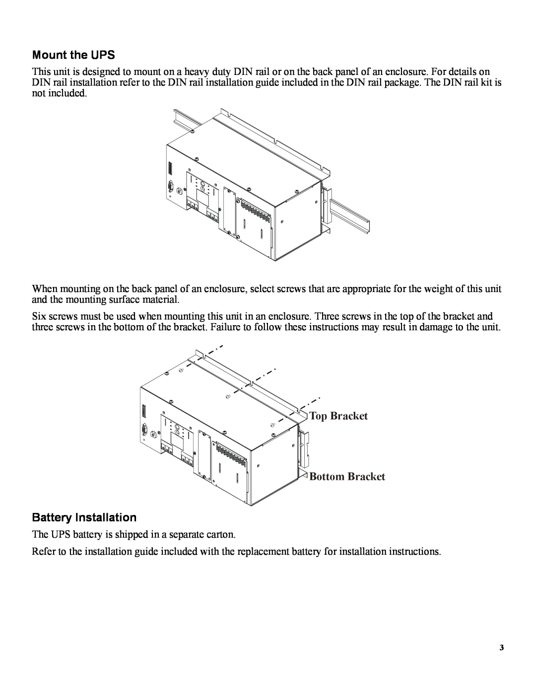 American Power Conversion 1609 user manual Mount the UPS, Battery Installation, Top Bracket Bottom Bracket 