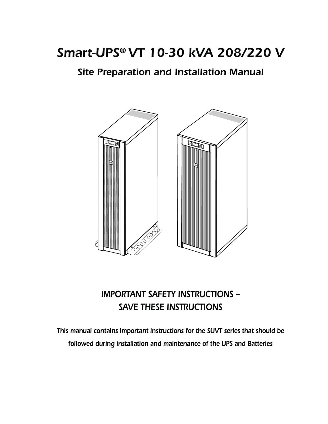 American Power Conversion installation manual Smart-UPSVT 10-30 kVA 208/220 