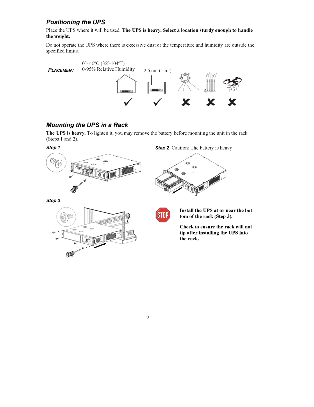 American Power Conversion 750, 230 Vac, 100 user manual Positioning the UPS, Mounting the UPS in a Rack 