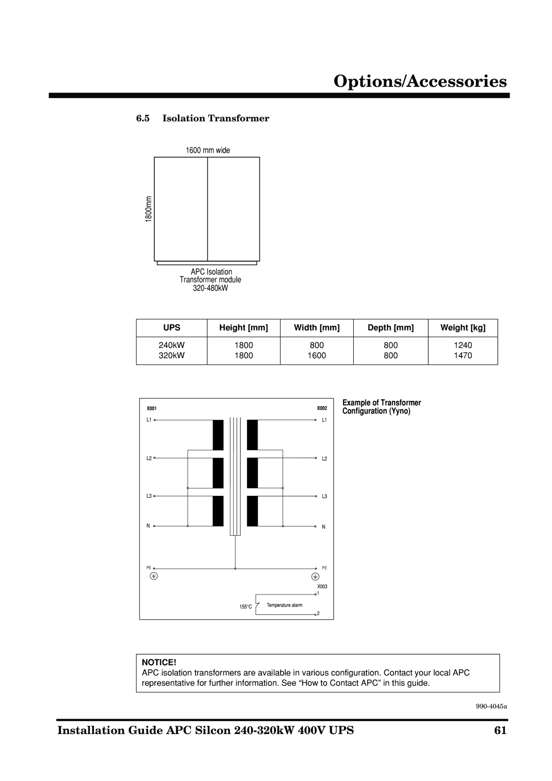 American Power Conversion 240-320kW 400V manual Isolation Transformer, Height mm Width mm Depth mm Weight kg 