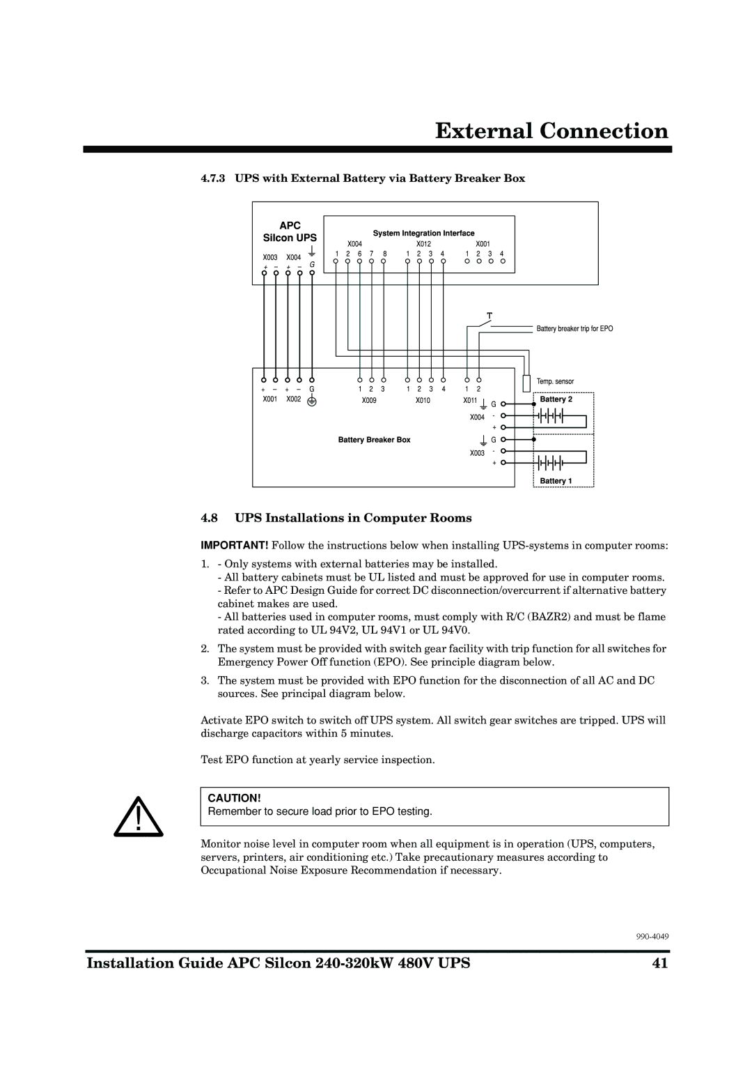 American Power Conversion 240-320kW UPS Installations in Computer Rooms, UPS with External Battery via Battery Breaker Box 