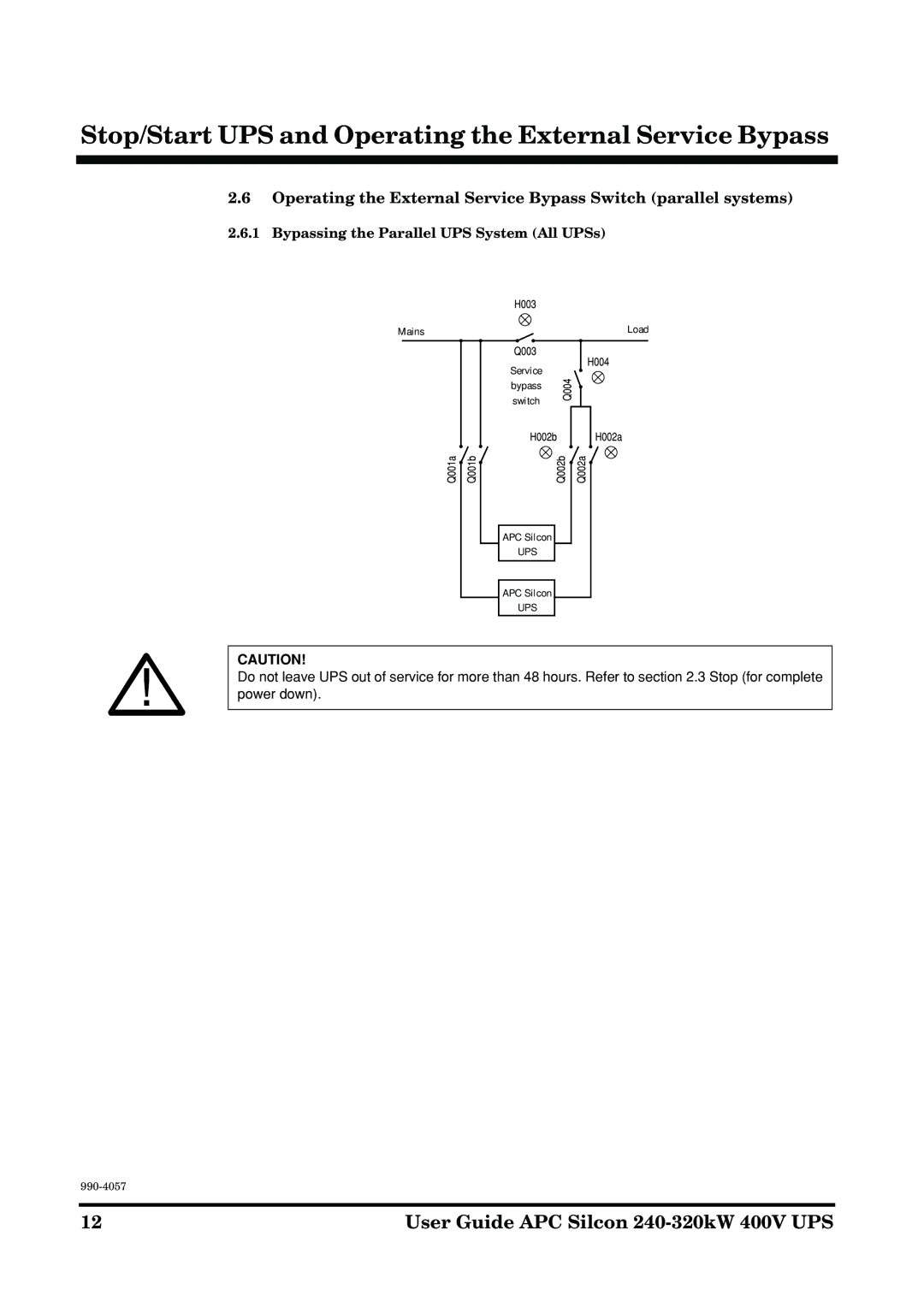 American Power Conversion 240-320kW400V manual Bypassing the Parallel UPS System All UPSs 