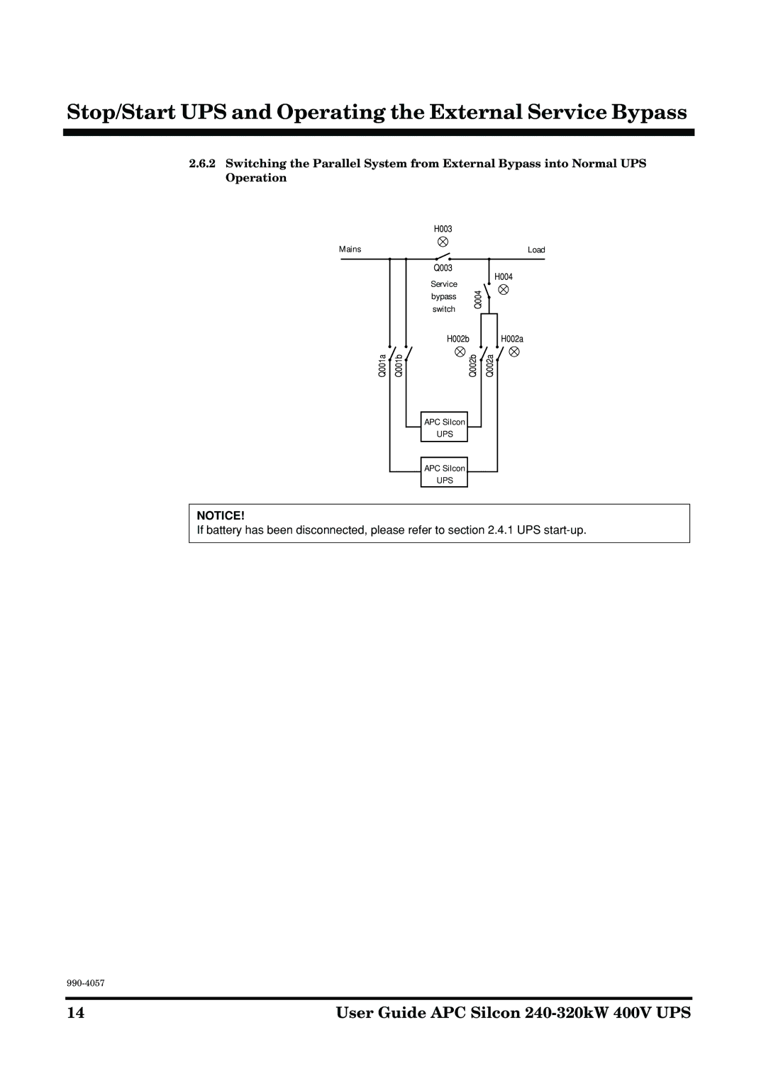 American Power Conversion 240-320kW400V manual Stop/Start UPS and Operating the External Service Bypass 