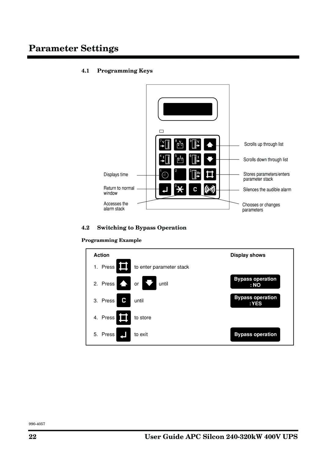 American Power Conversion 240-320kW400V manual Programming Keys, Switching to Bypass Operation, Programming Example 