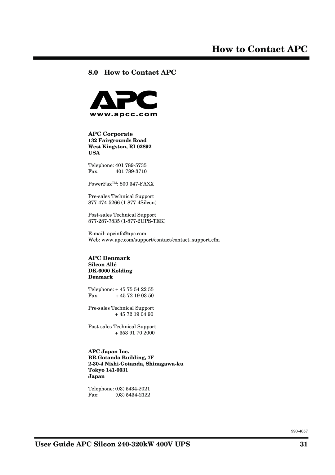 American Power Conversion 240-320kW400V manual How to Contact APC, APC Corporate, APC Denmark 