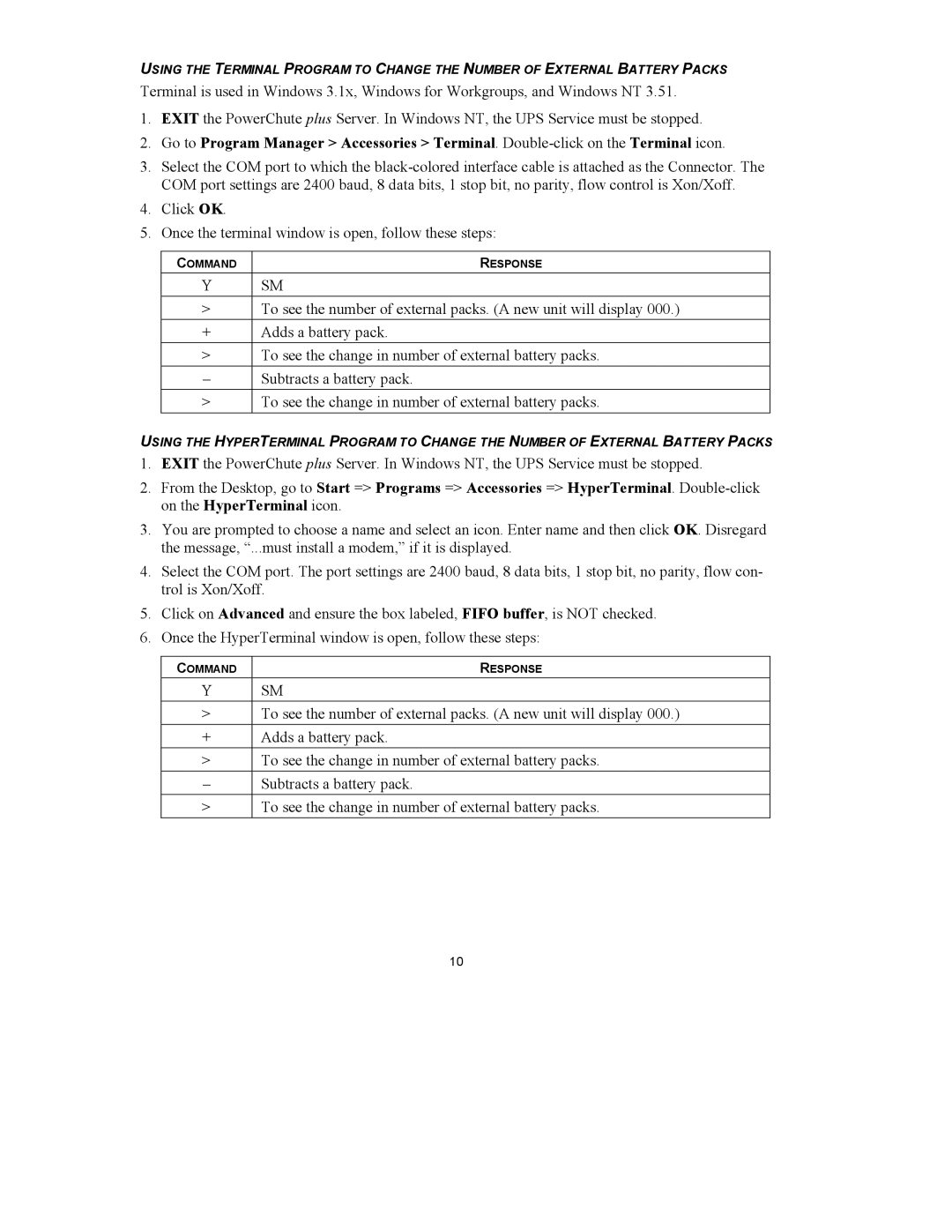 American Power Conversion 3U Rack Mount user manual To see the number of external packs. a new unit will display 