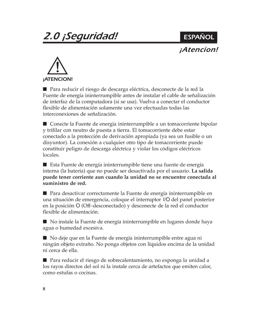 American Power Conversion 400 user manual ¡Seguridad, ¡Atencion 