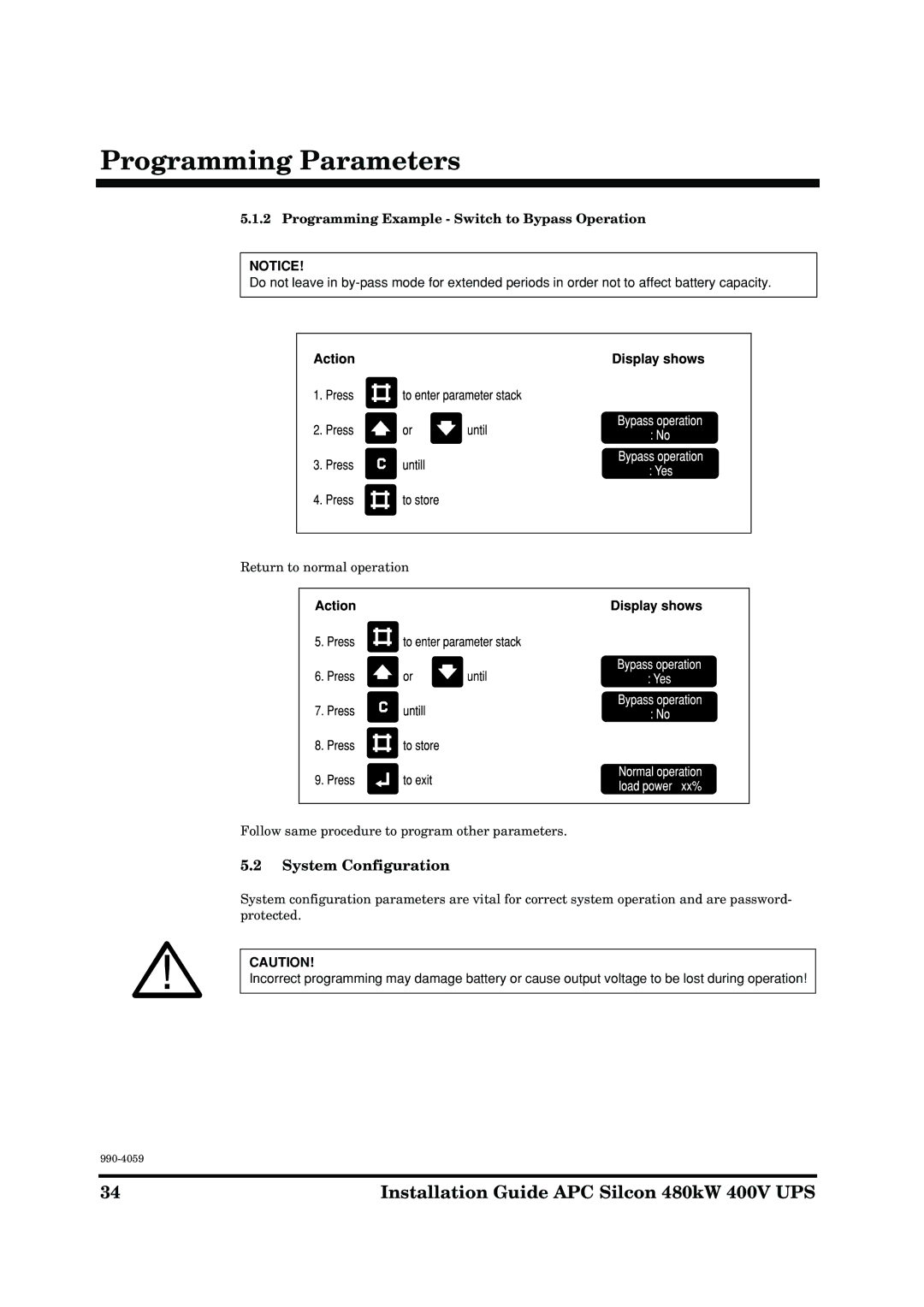 American Power Conversion 480kW 400V manual System Configuration, Programming Example Switch to Bypass Operation 