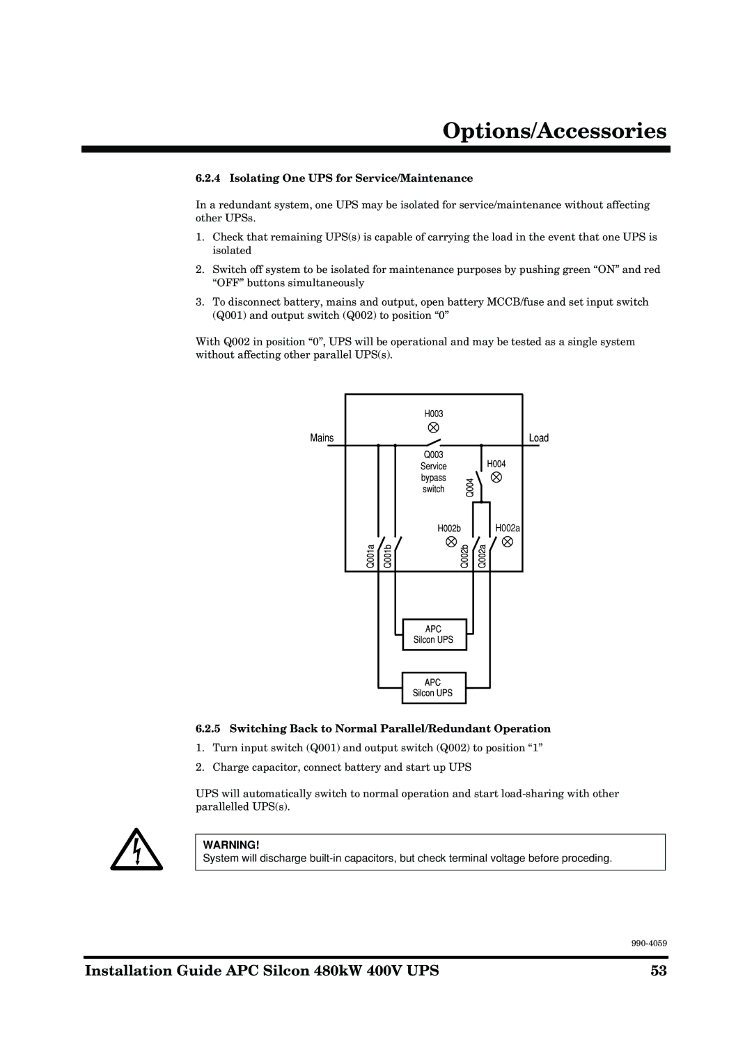 American Power Conversion 480kW 400V manual Isolating One UPS for Service/Maintenance 