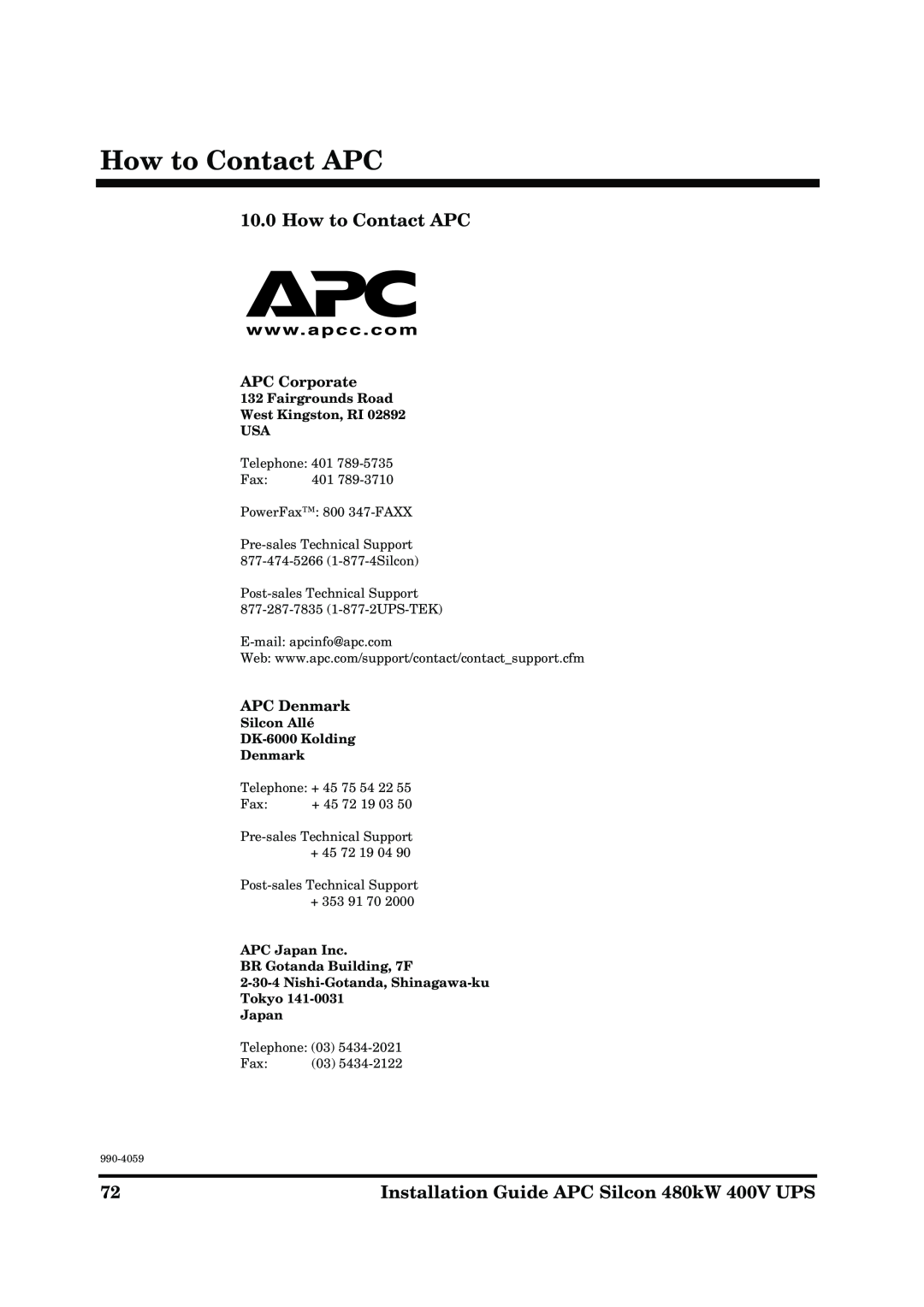 American Power Conversion 480kW 400V How to Contact APC, APC Corporate, APC Denmark, Silcon Allé DK-6000 Kolding Denmark 