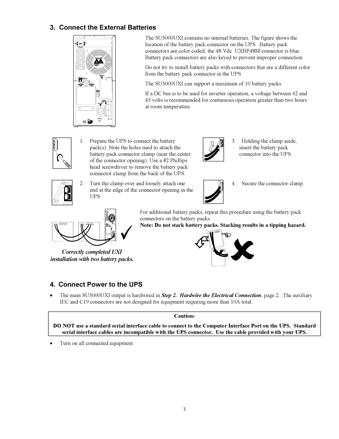 American Power Conversion 5000UXI user manual Connect the External Batteries, Connect Power to the UPS 