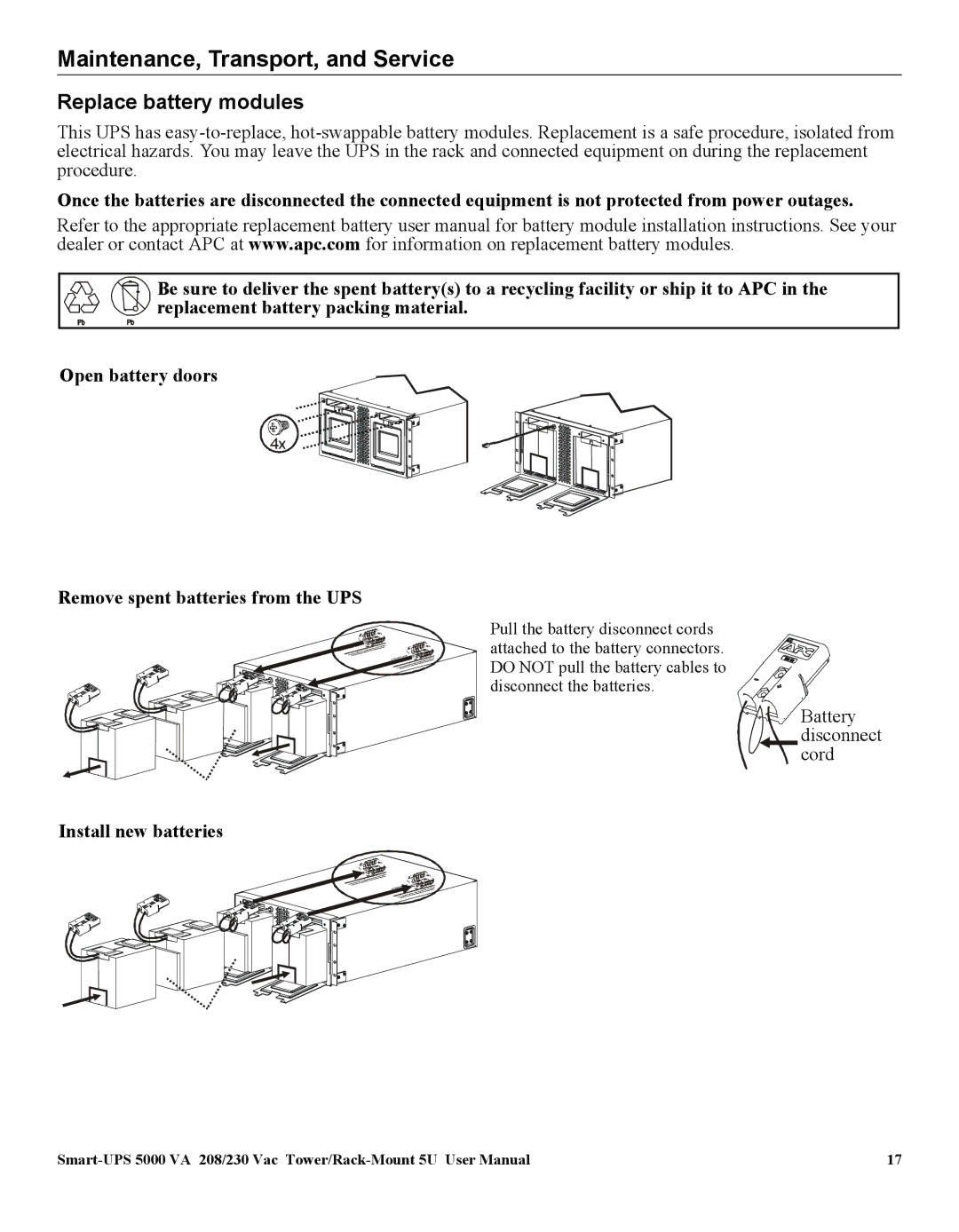 American Power Conversion 5000VA Maintenance, Transport, and Service, Replace battery modules, Install new batteries 