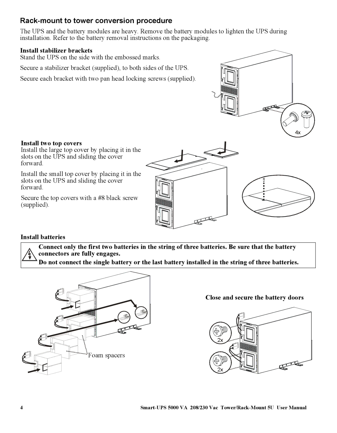 American Power Conversion 5000VA user manual Rack-mount to tower conversion procedure, Install stabilizer brackets 