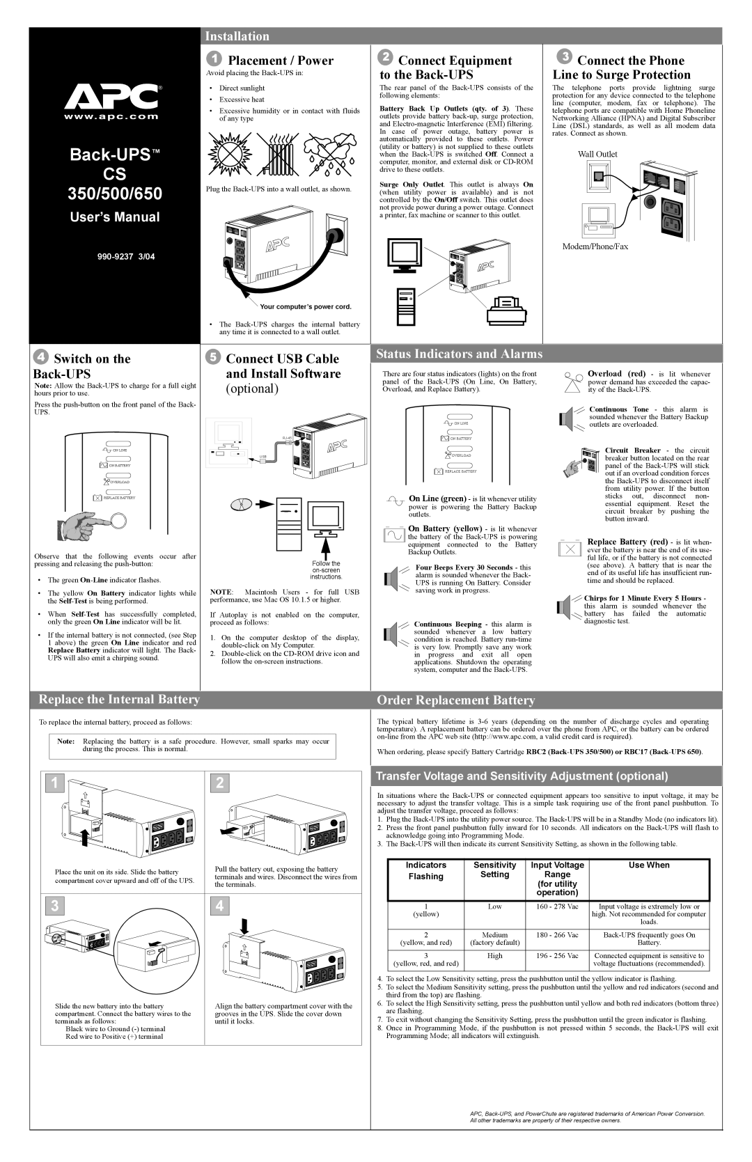 American Power Conversion 350, 500, 650 user manual Installation, Status Indicators and Alarms 