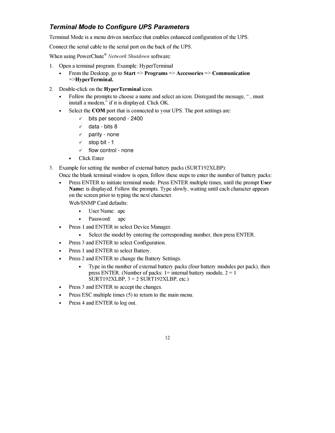 American Power Conversion 7500/10000 VA user manual Terminal Mode to Configure UPS Parameters 