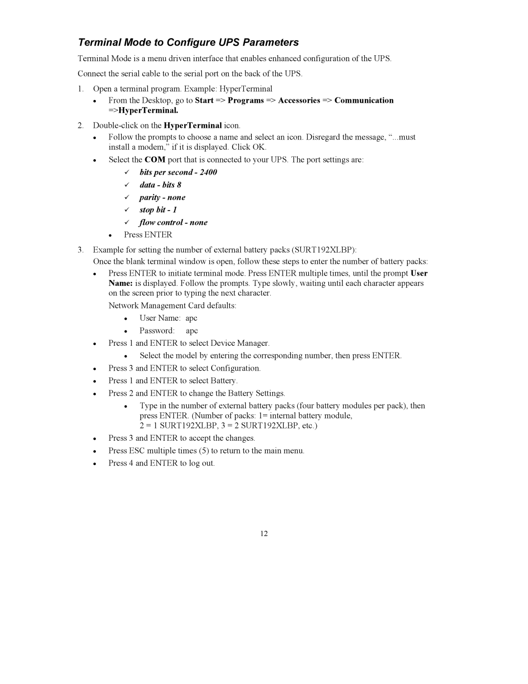 American Power Conversion 8000VA, 200-240 VAC user manual Terminal Mode to Configure UPS Parameters 