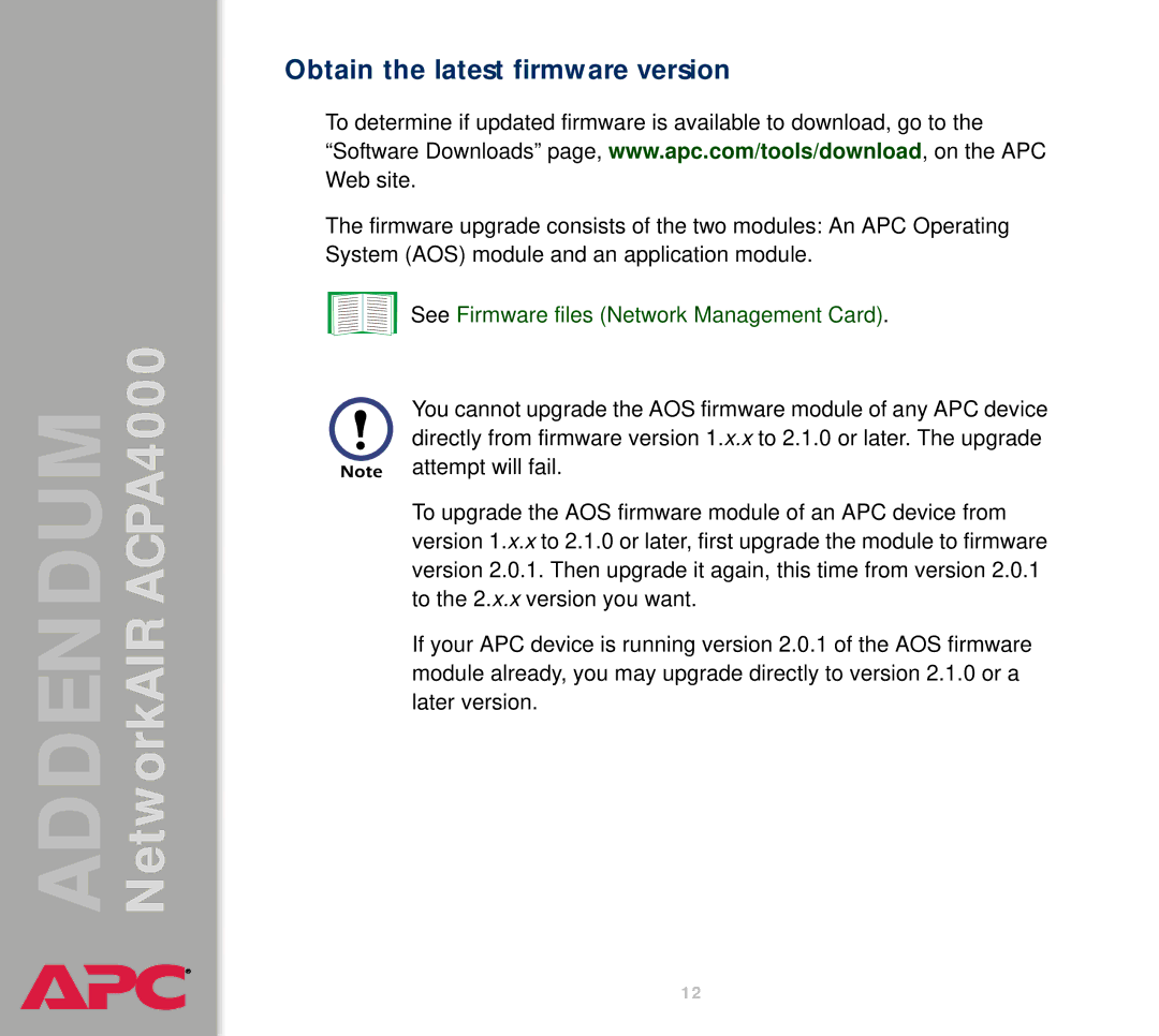 American Power Conversion AIRACPA4000 manual Obtain the latest firmware version, See Firmware files Network Management Card 