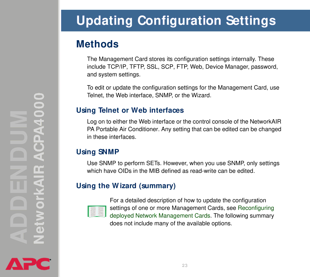 American Power Conversion AIRACPA4000 manual Methods, Using Telnet or Web interfaces, Using Snmp, Using the Wizard summary 