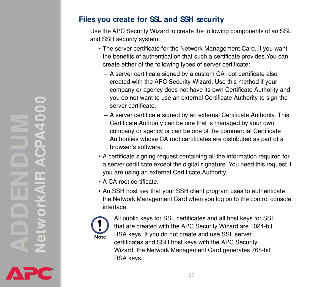 American Power Conversion AIRACPA4000 manual Files you create for SSL and SSH security 