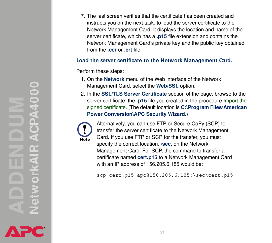 American Power Conversion AIRACPA4000 manual Load the server certificate to the Network Management Card 