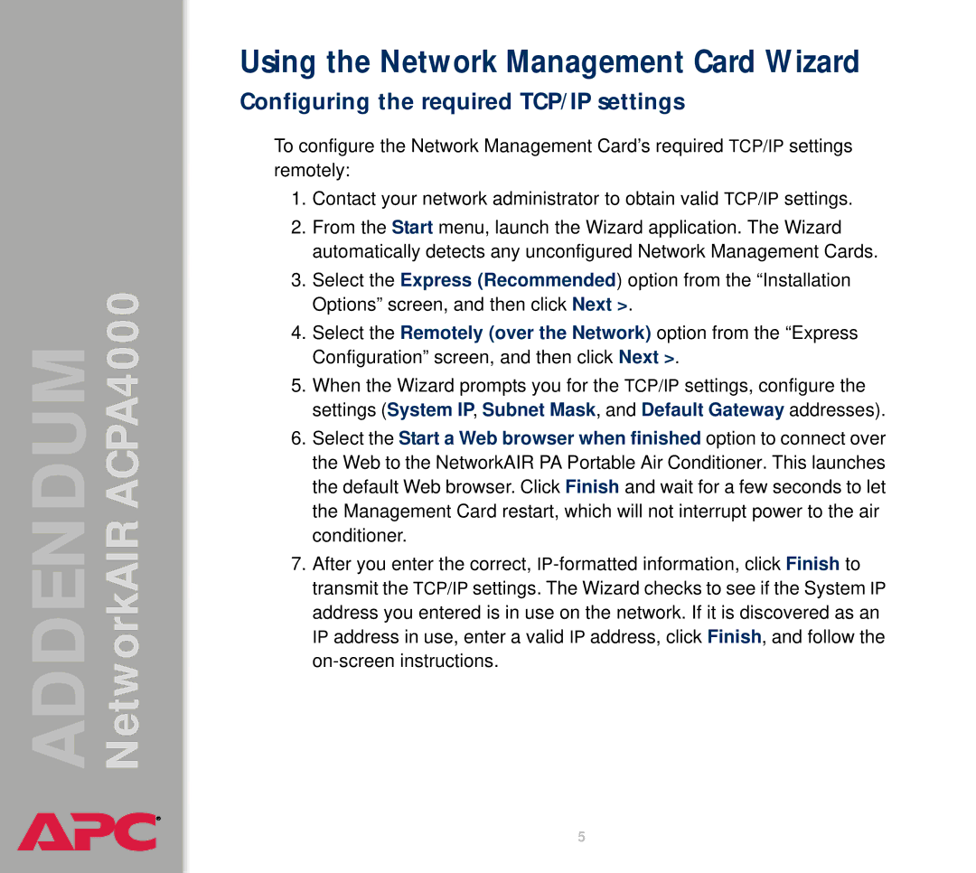 American Power Conversion AIRACPA4000 Using the Network Management Card Wizard, Configuring the required TCP/IP settings 