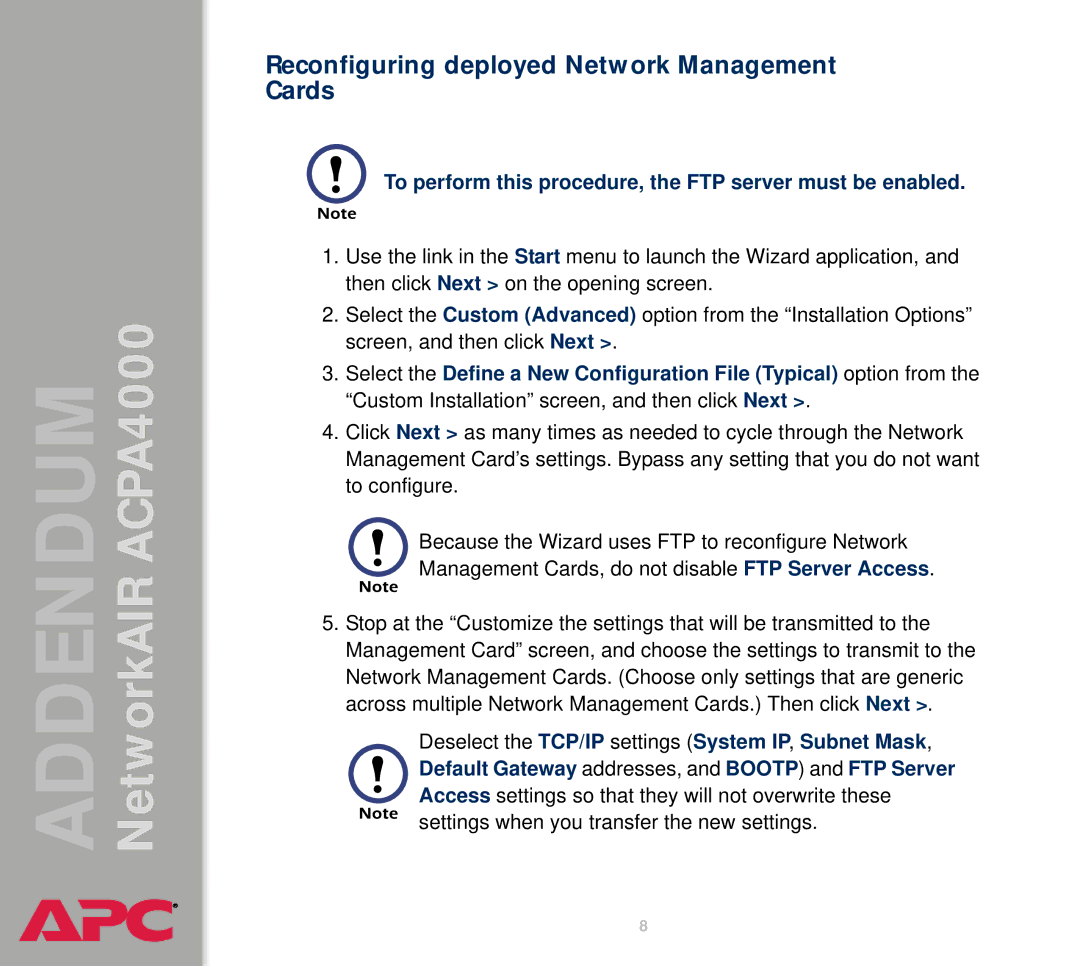 American Power Conversion AIRACPA4000 manual Reconfiguring deployed Network Management Cards 