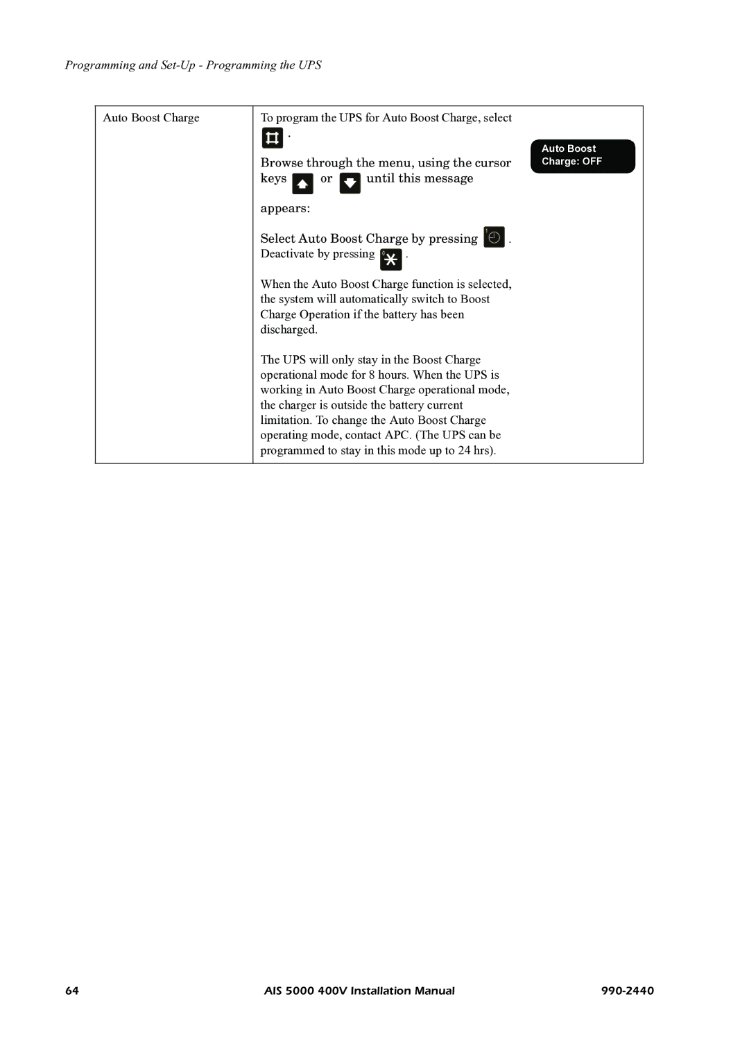 American Power Conversion AIS 5000 manual Auto Boost Charge OFF 