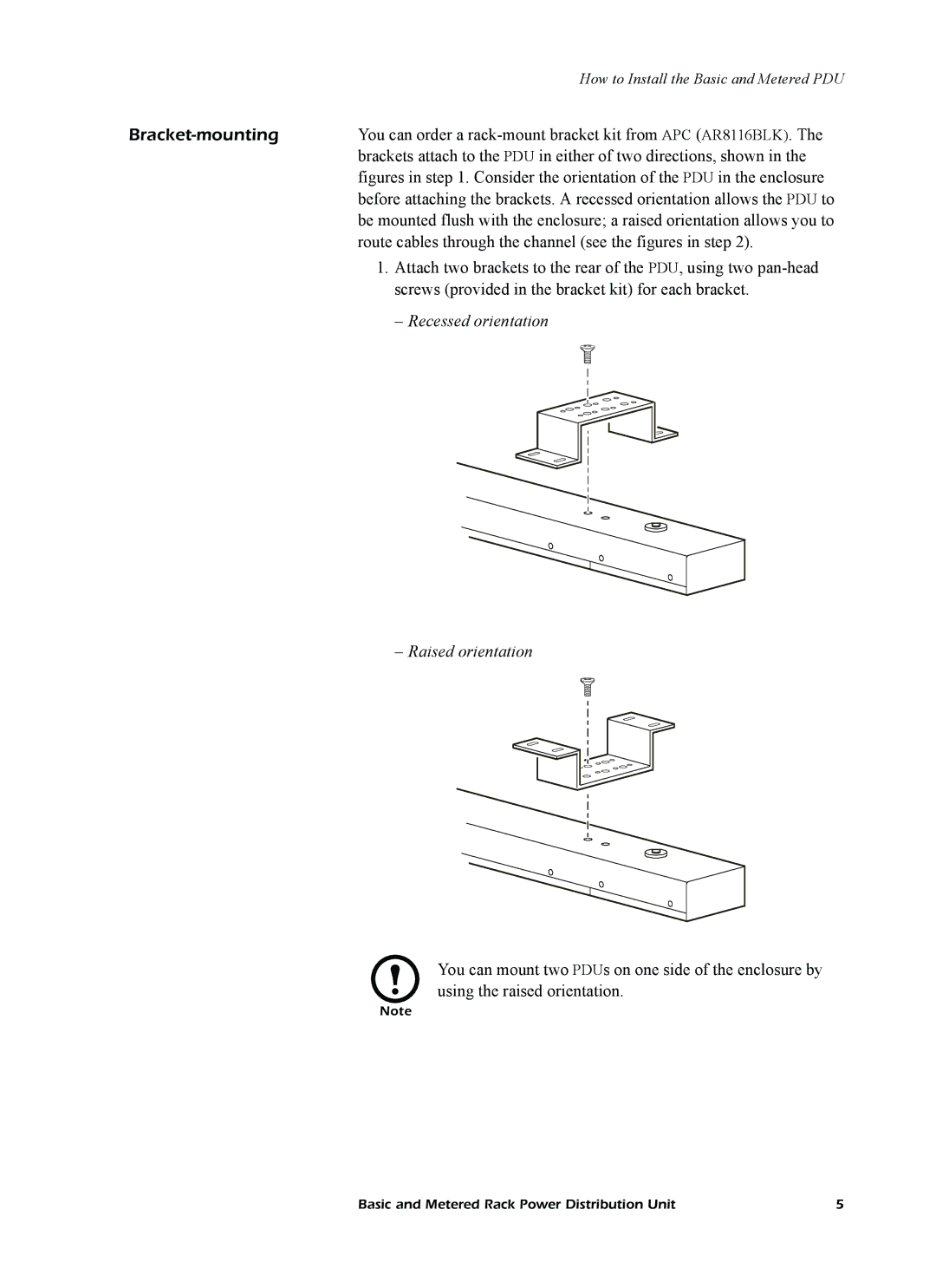 American Power Conversion AP7862J, AP7562J quick start manual Bracket-mounting, Raised orientation 