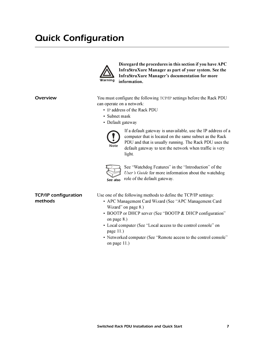 American Power Conversion AP7902 AP7911 quick start Quick Configuration, InfraStruXure Manager’s documentation for more 