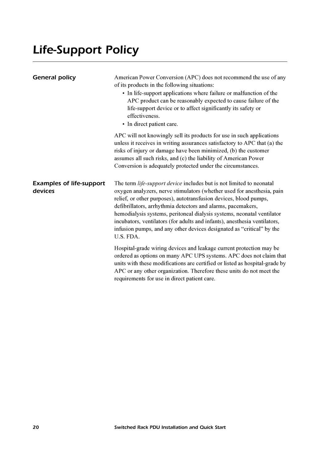 American Power Conversion AP7922 quick start Life-Support Policy, General policy, Examples of life-support, Devices 