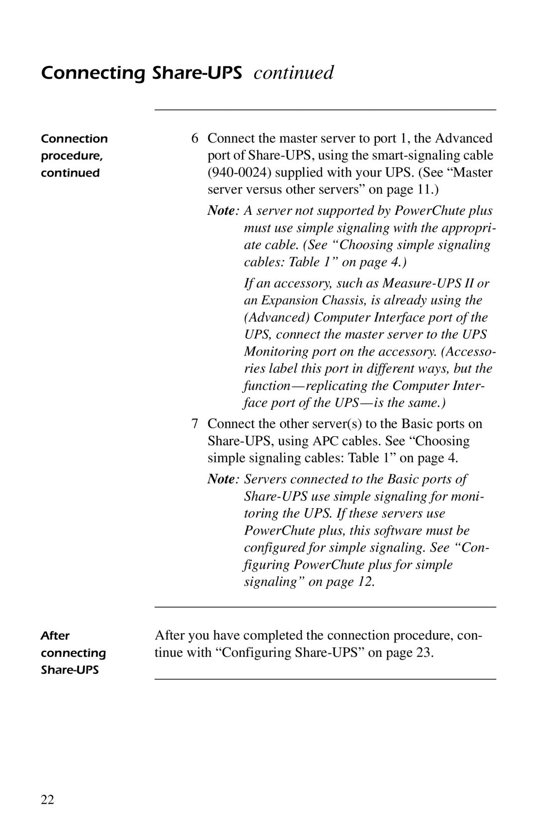 American Power Conversion AP9207 Ate cable. See Choosing simple signaling, Cables on, Advanced Computer Interface port 