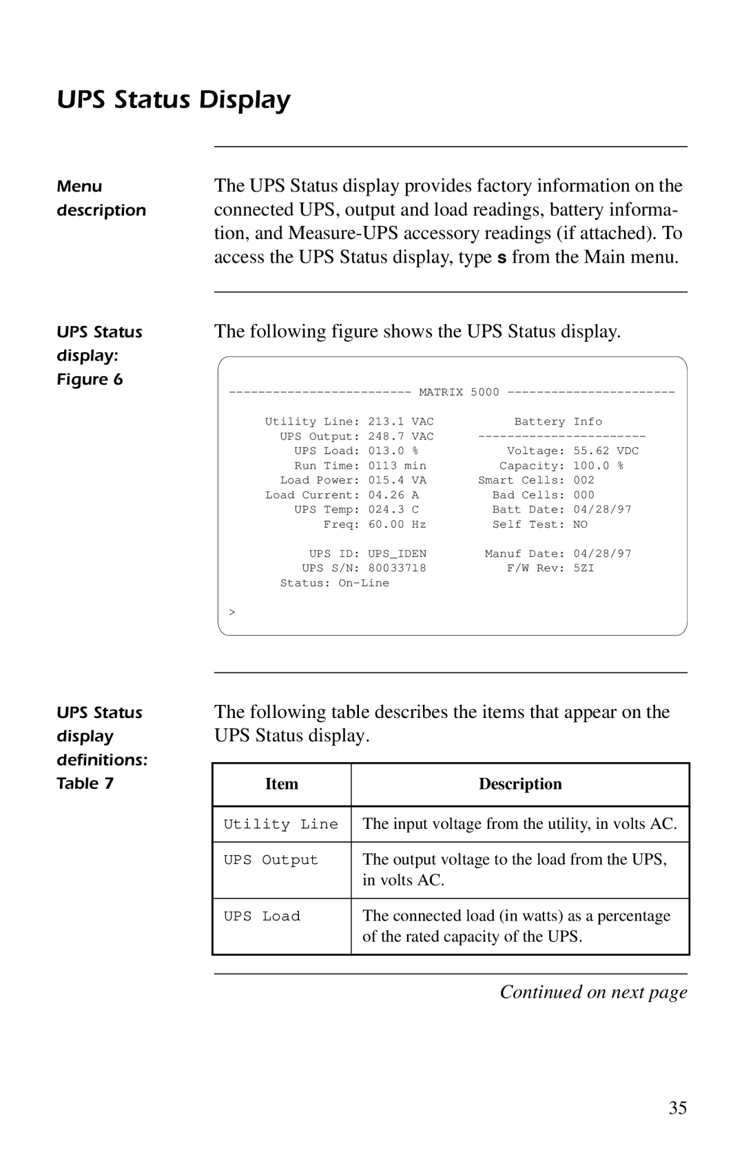 American Power Conversion AP9207 UPS Status Display, Connected UPS, output and load readings, battery informa, Description 