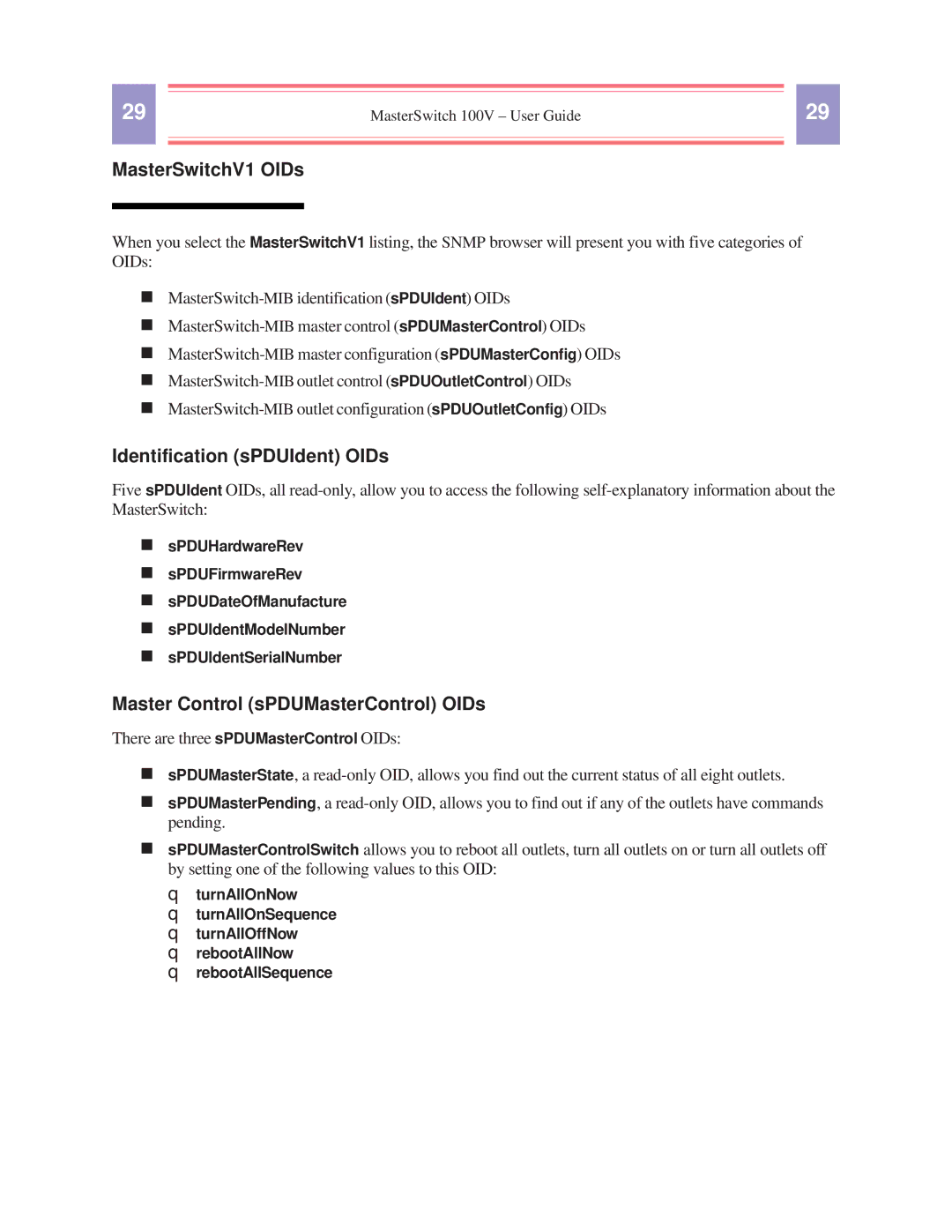 American Power Conversion AP9210 MasterSwitchV1 OIDs, Identification sPDUIdent OIDs, Master Control sPDUMasterControl OIDs 