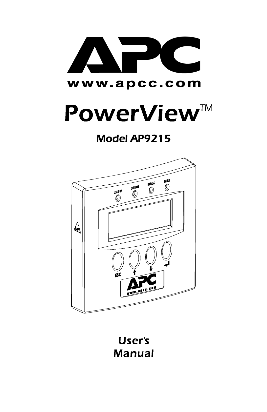 American Power Conversion user manual PowerView, Model AP9215 User’s Manual 