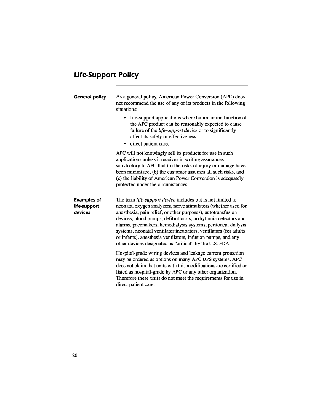 American Power Conversion AP9312TH Life-Support Policy, General policy, Examples of, life-support, devices 