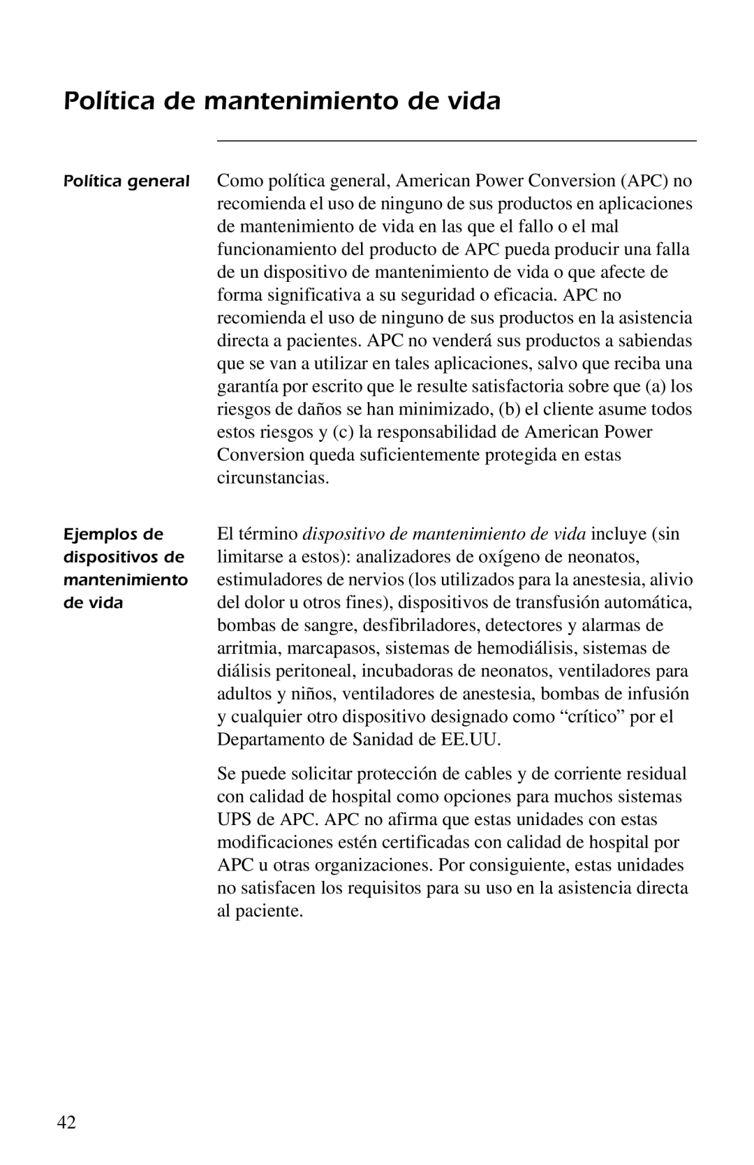 American Power Conversion AP9554 installation manual Política de mantenimiento de vida 