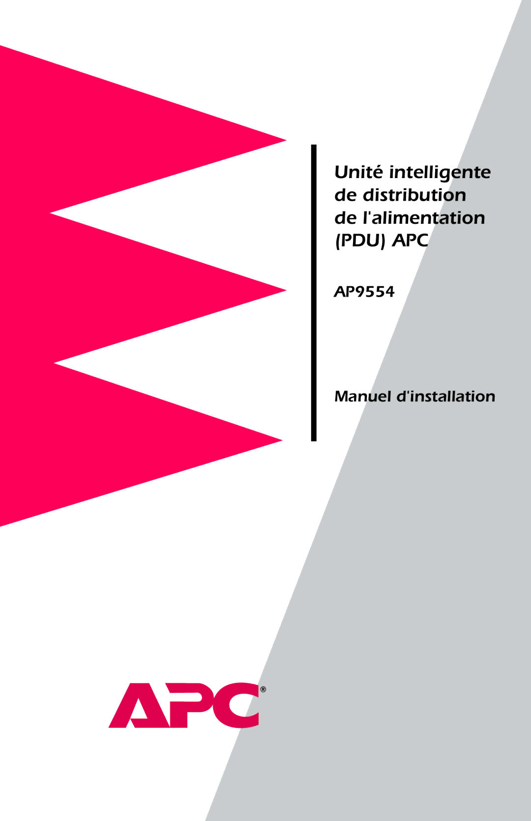 American Power Conversion AP9554 installation manual Unité intelligente de distribution de lalimentation PDU APC 