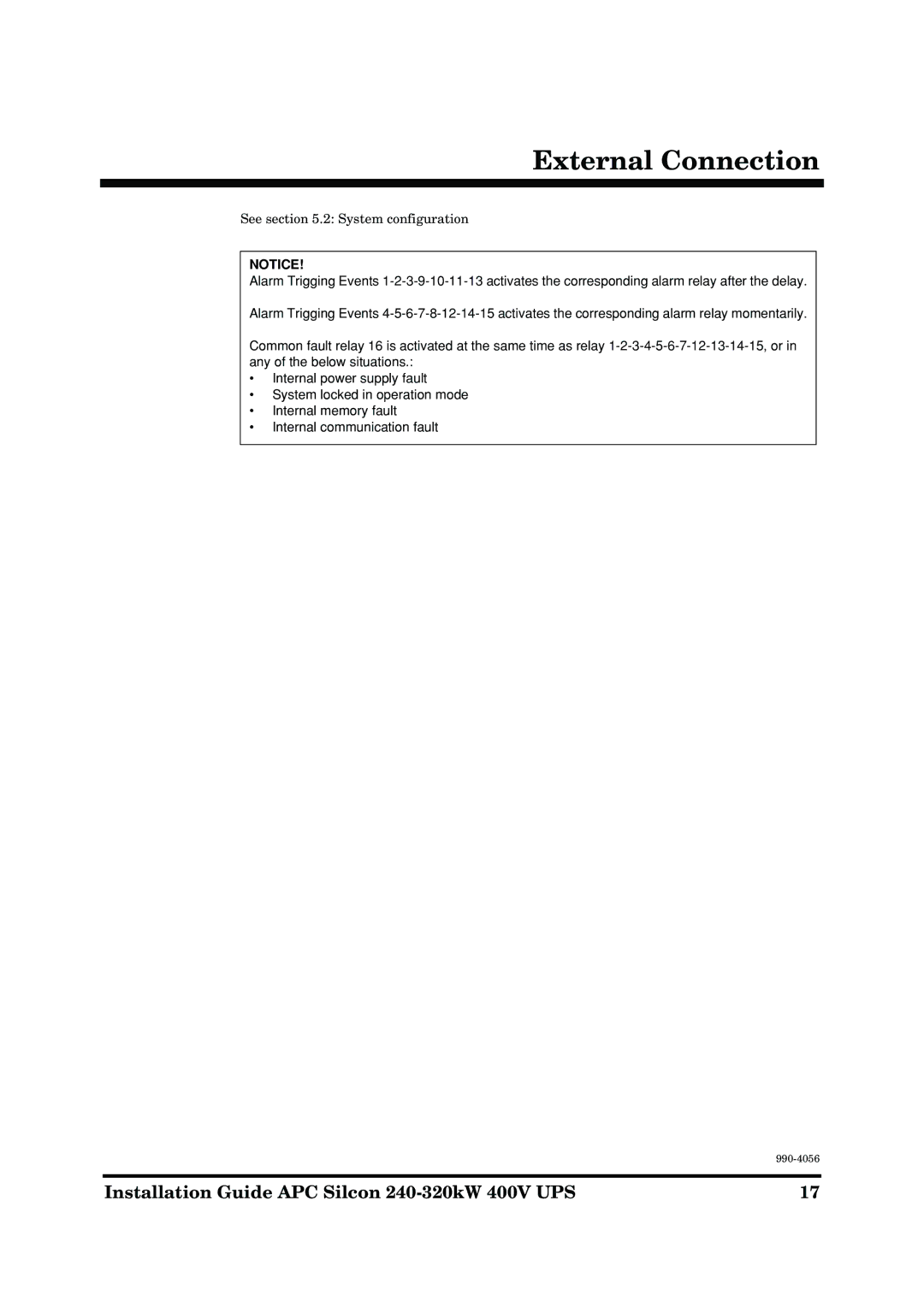 American Power Conversion AP9604S manual See .2 System configuration 