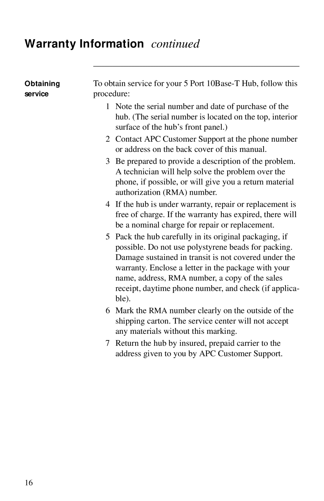 American Power Conversion AP9615 Procedure, Surface of the hub’s front panel, Or address on the back cover of this manual 