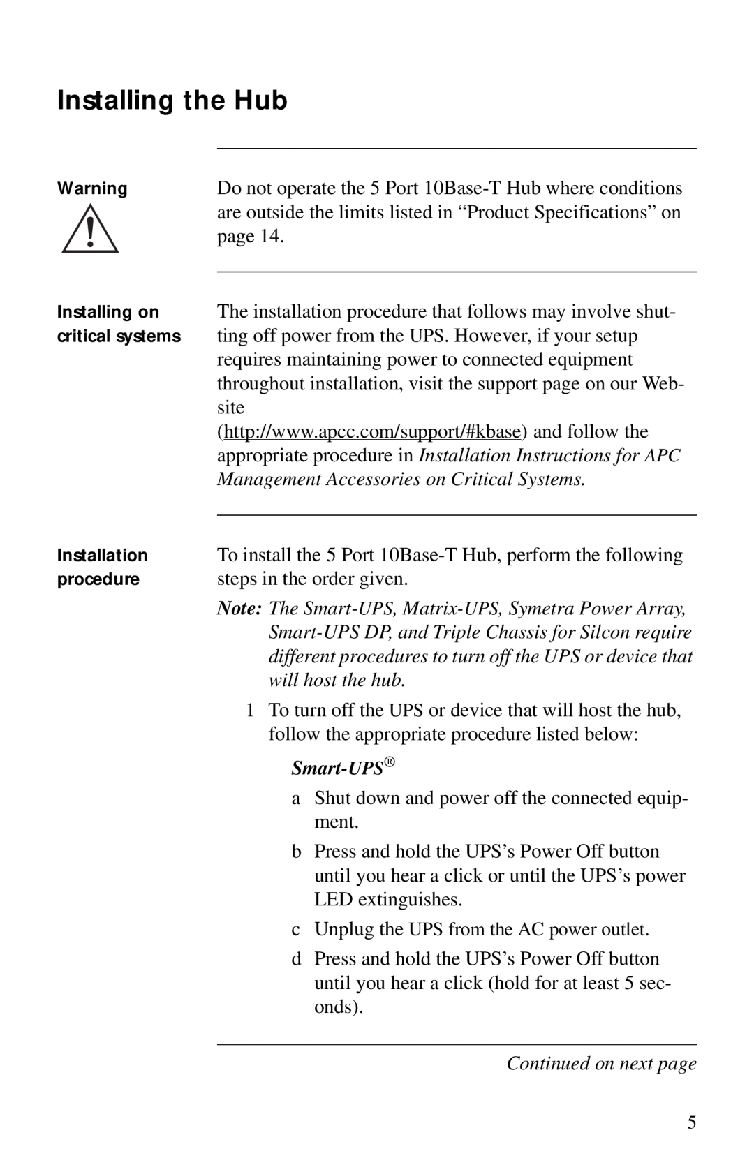 American Power Conversion AP9615 Installing the Hub, appropriate procedure in Installation Instructions for APC, Smart-UPS 