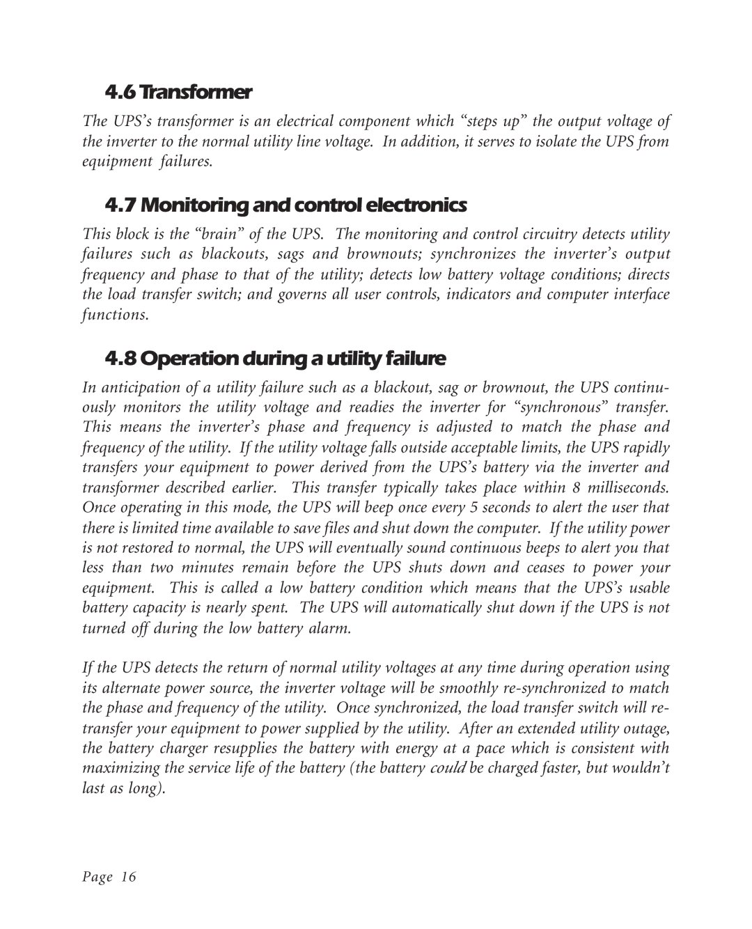 American Power Conversion BK600EI 6Transformer, Monitoring and control electronics, 8Operationduringautilityfailure 