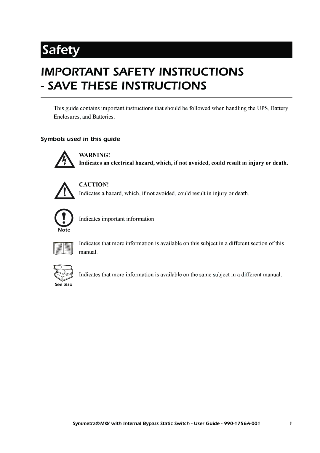 American Power Conversion Bypass Static manual Safety, Symbols used in this guide 